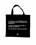 FLIRTING OR FIGHTING TOTEBAG